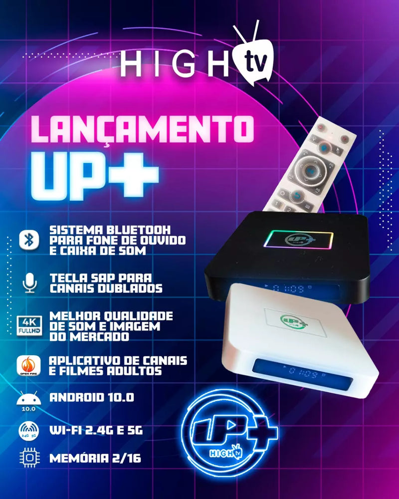 Hightv Up+ Plus - Lançamento 2024